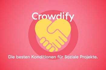 Crowdify unterstützt soziale Projekte