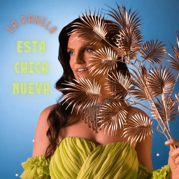 The first single is out - "Esta Chica Nueva"