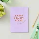 Stadt Frauen* Küche