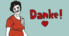 Danke! Ihr seid die Besten!