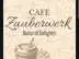 Gründung Café Zauberwerk Gründung Café Zauberwerk